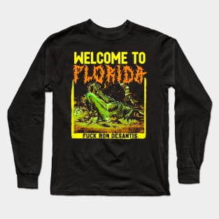 Welcome to Florida Long Sleeve T-Shirt